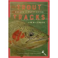 heritage group trout tracks essays on fly fishing 1 by Heritage Group HER-TROUT TRACKS base